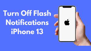 How to Turn Off iPhone Flash Notification